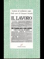 Lettere al redattore capo. Dalle carte di Giovanni Ansaldo