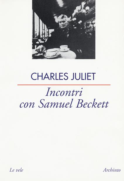 Incontri con Samuel Beckett - Charles Juliet - copertina