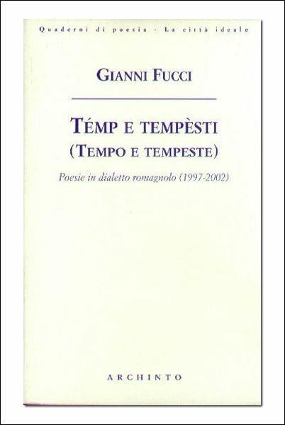 Témp e tempèsti (tempo e tempeste) - Gianni Fucci - copertina