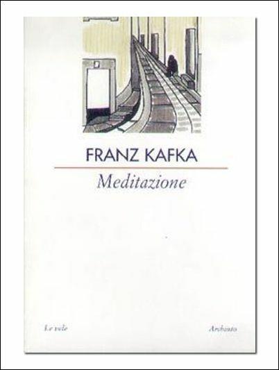 Meditazione - Franz Kafka - copertina