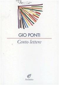 Cento lettere - Gio Ponti - copertina