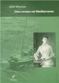 Una crociera nel Mediterraneo - Edith Wharton - copertina