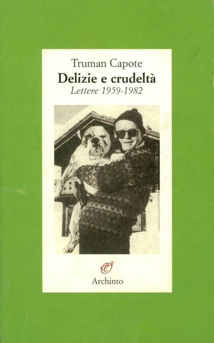 Delizie e crudeltà - Truman Capote - copertina