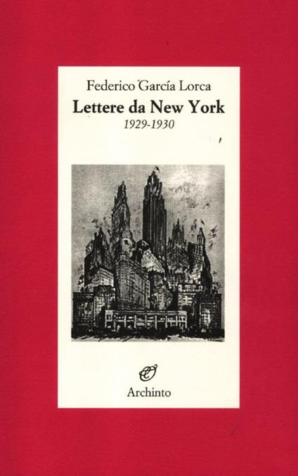 Lettere da New York. 1929-1930 - Federico García Lorca - copertina