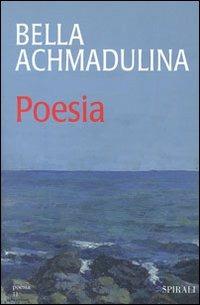 Poesia - Bella Achmadùlina - copertina