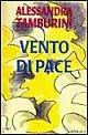 Vento di pace - Alessandra Tamburini - copertina