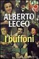 I buffoni - Alberto Lecco - copertina