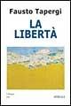 La libertà - Fausto Tapergi - copertina