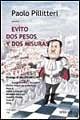 Evìto. Dos pesos y dos misuras