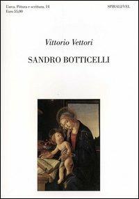 Sandro Botticelli, Saverio Ungheri - Vittorio Vettori - copertina