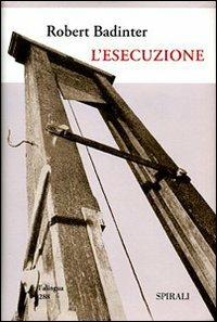 L' esecuzione - Robert Badinter - copertina