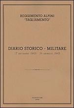 Reggimento alpini «Tagliamento». Diario storico militare