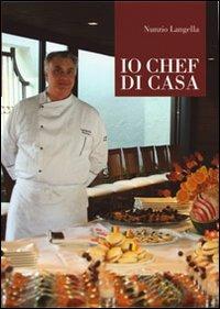 Io chef di casa - Nunzio Langella - copertina