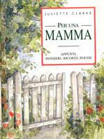 Per una mamma - Helen Exley,Juliette Clarke - copertina