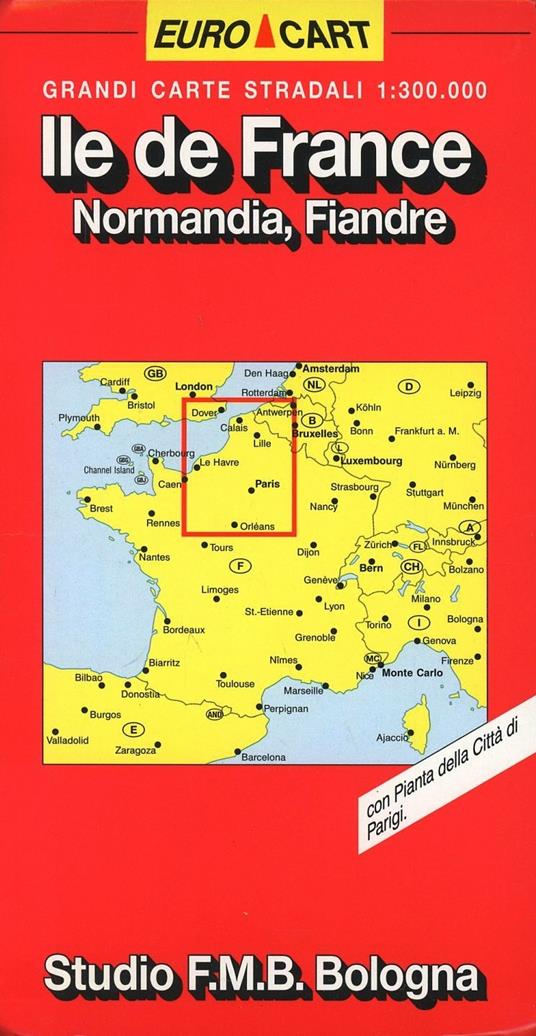 Ile de France. Normandia. Fiandre 1:300.000 - copertina