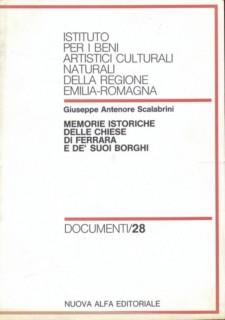 Memorie istoriche delle chiese di Ferrara e de' suoi borghi