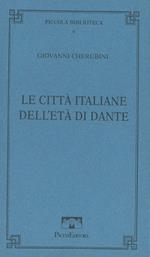 Le città italiane dell'età di Dante