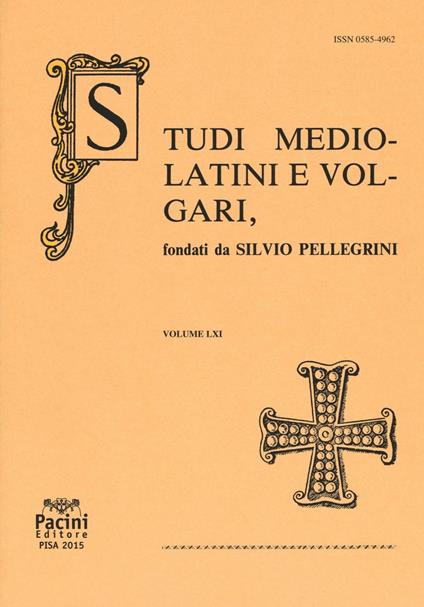 Studi mediolatini e volgari (2015). Ediz. italiana e spagnola. Vol. 61 - copertina