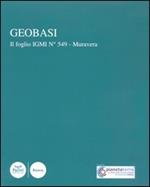 Geobasi. Il foglio IGMI n. 549. Muravera. Ediz. illustrata
