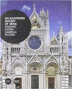 Illustrated history of Siena (An)