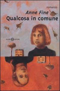 Qualcosa in comune - Anne Fine - copertina