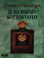 Il bambino sottovuoto