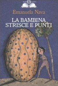 La bambina strisce e punti - Emanuela Nava - 4