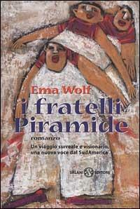 I fratelli Piramide - Ema Wolf - copertina