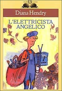 L' elettricista angelico - Diana Hendry - copertina