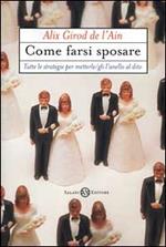 Come farsi sposare