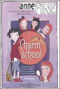 Charm school - Anne Fine - copertina