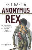 Anonymus rex - Eric Garcia - copertina
