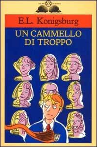 Un cammello di troppo - E. L. Konigsburg - 3