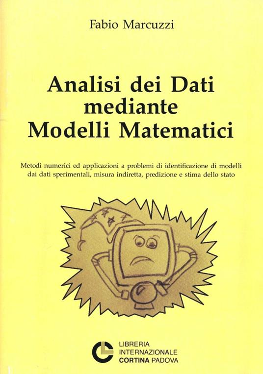 Analisi dei dati mediante modelli matematici - Fabio Marcuzzi - copertina