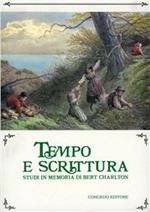 Tempo e scrittura. Studi in memoria di Bert Charlton