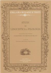 Studi di linguistica e filologia. Vol. 2/2: Charisteria Victori Pisani oblata - copertina