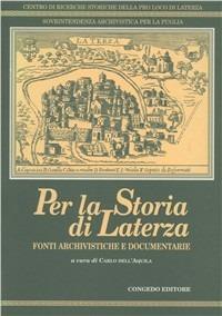 Per la storia di Laterza. Fonti archivistiche e documentarie - copertina