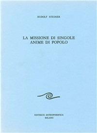 La missione di singole anime di popolo - Rudolf Steiner - copertina