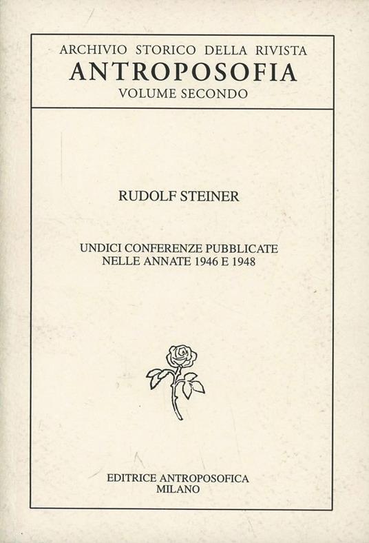 Archivio storico della rivista «Antroposofia». Vol. 2 - Rudolf Steiner - copertina