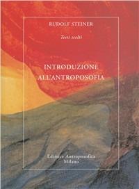 Introduzione all'antroposofia - Rudolf Steiner - copertina