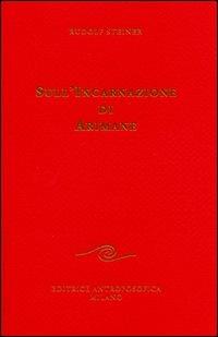 Sull'incarnazione di Arimane - Rudolf Steiner - copertina