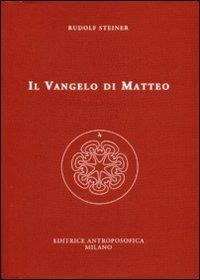 Il Vangelo di Matteo - Rudolf Steiner - copertina