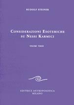 Considerazioni esoteriche su nessi karmici. Vol. 3