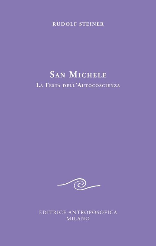 San Michele. La festa dell'autocoscienza - Rudolf Steiner - copertina