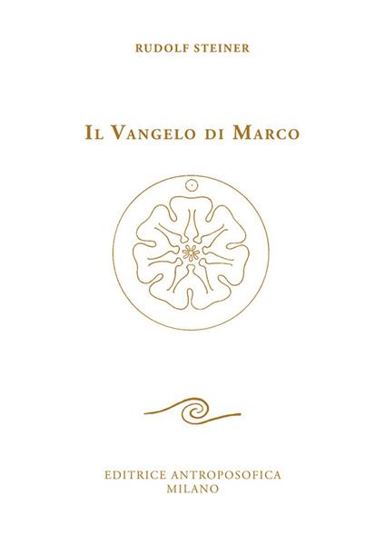 Il Vangelo di Marco - Rudolf Steiner - copertina