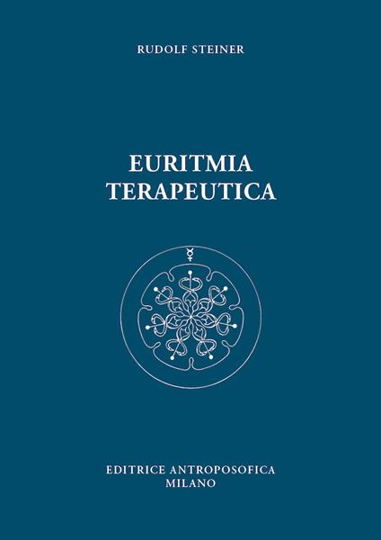 Euritmia terapeutica - Rudolf Steiner - copertina