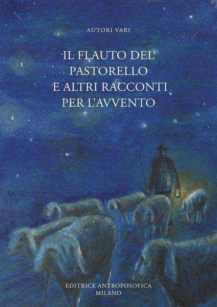 Il flauto del pastorello e altri racconti per l'Avvento - copertina