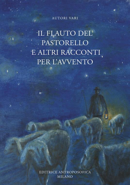 Il flauto del pastorello e altri racconti per l'Avvento - copertina