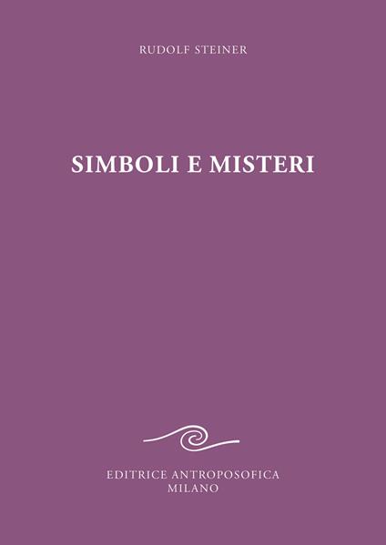 Simboli e misteri - Rudolf Steiner - copertina