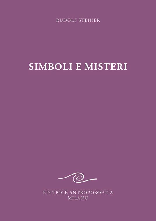 Simboli e misteri - Rudolf Steiner - copertina